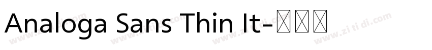 Analoga Sans Thin It字体转换